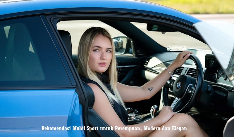 Mobil Sport untuk Perempuan